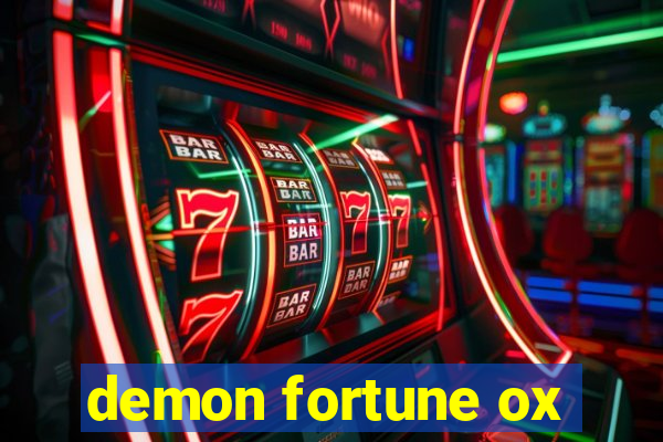 demon fortune ox